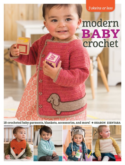 3 Skeins or Less - Modern Baby Crochet - FULL INSTANT DOWNLOAD | PDF DOCX EPUB