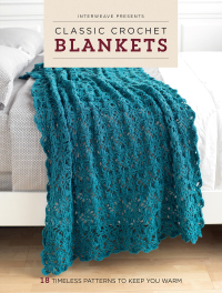 Cover image: Interweave Presents Classic Crochet Blankets 9781632503596
