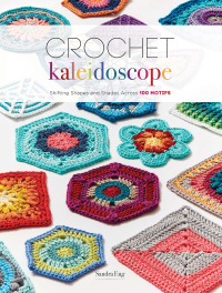 Cover image: Crochet Kaleidoscope 9781632506139