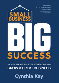 Cover image: Small Business, Big Success 9781632652133