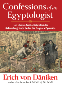 Imagen de portada: Confessions of an Egyptologist 9781632651914
