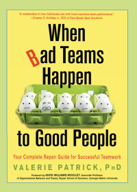 Immagine di copertina: When Bad Teams Happen to Good People 9781632651822