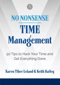 Cover image: No Nonsense: Time Management 9781632651778