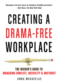 Imagen de portada: Creating a Drama-Free Workplace 9781632651570