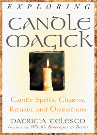 Cover image: Exploring Candle Magick 9781564145222