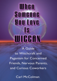 Imagen de portada: When Someone You Love is Wiccan 9781564146229