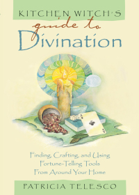 Cover image: Kitchen Witch's Guide to Divination 9781564147257