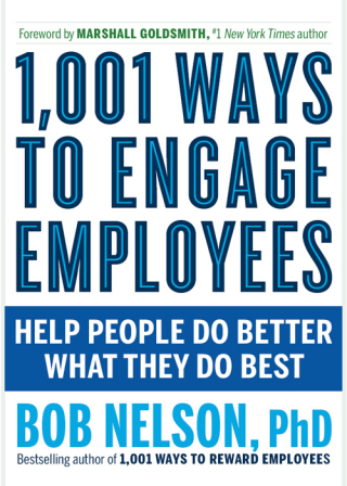 Imagen de portada: 1,001 Ways to Engage Employees 9781632651372