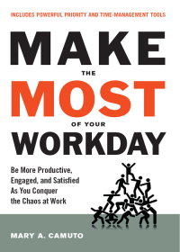 Imagen de portada: Make the Most of Your Workday 9781632651297