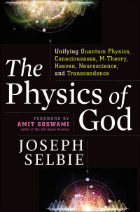 Imagen de portada: The Physics of God 9781632651105