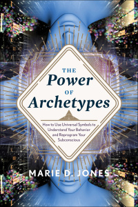 Cover image: The Power of Archetypes 9781632651020