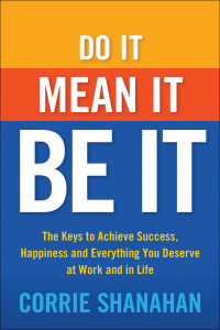 Cover image: Do It, Mean It, Be It 9781632651006