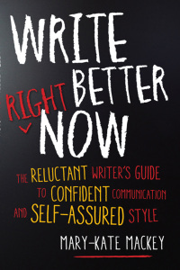 Cover image: Write Better Right Now 9781632650634
