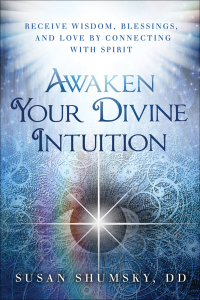 Omslagafbeelding: Awaken Your Divine Intuition 9781632650283