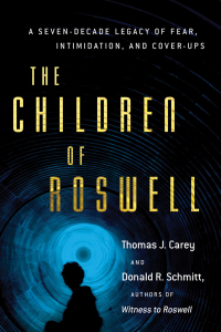 Cover image: The Children of Roswell 9781632650191