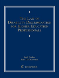 Cover image: The Law of Disability Discrimination for Higher Educational Professionals 9781632807632