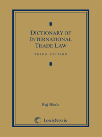 Cover image: Dictionary of International Trade Law 3rd edition 9781632833907