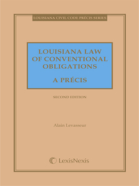 Cover image: Louisiana Law of Conventional Obligations: A Precis 9781632839589
