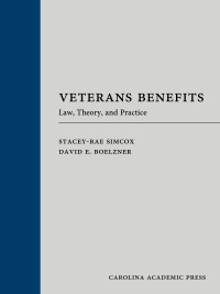 Cover image: Veterans Benefits: Law, Theory, and Practice 1st edition 9781632843302