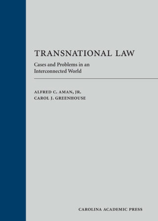 Cover image: Transnational Law: Cases and Problems in an Interconnected World 1st edition 9781422496404