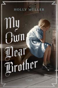 Cover image: My Own Dear Brother 1st edition 9781632865335