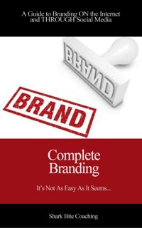 表紙画像: Complete Branding