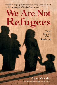 Cover image: We Are Not Refugees 9781623545321