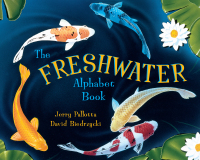 Cover image: The Freshwater Alphabet Book 9780881069013