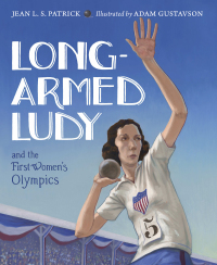 Cover image: Long-Armed Ludy and the First Women's Olympics 9781580895460