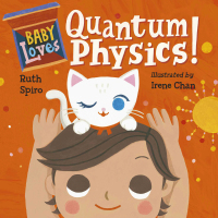Cover image: Baby Loves Quantum Physics! 9781580897693
