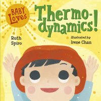 Cover image: Baby Loves Thermodynamics! 9781580897686