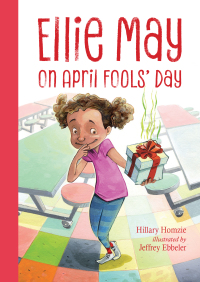 Cover image: Ellie May on April Fools' Day 9781580898201