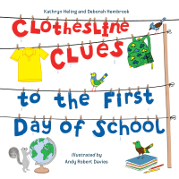 Cover image: Clothesline Clues to the First Day of School 9781580898249