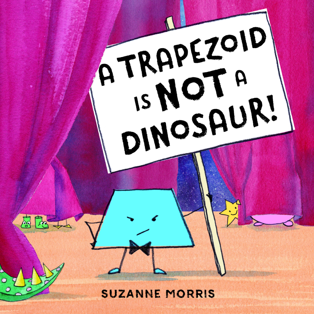 A Trapezoid Is Not a Dinosaur!