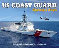 Cover image: US Coast Guard Alphabet Book 9781570919541