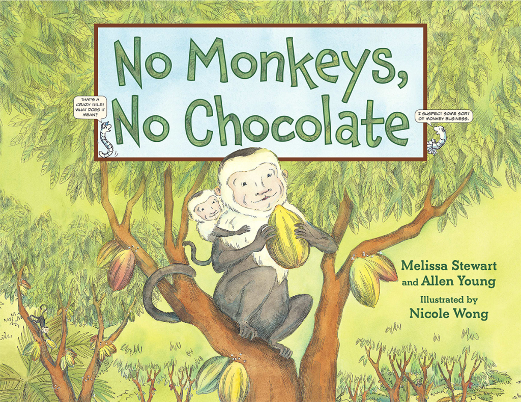No Monkeys, No Chocolate