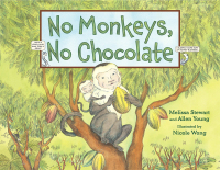 Cover image: No Monkeys, No Chocolate 9781580892872