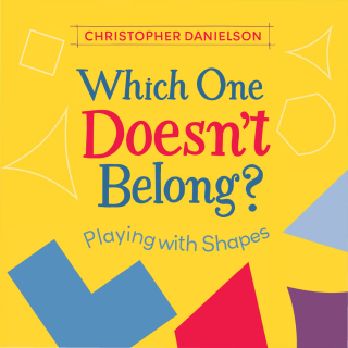 Cover image: Which One Doesn't Belong? 9781580899444