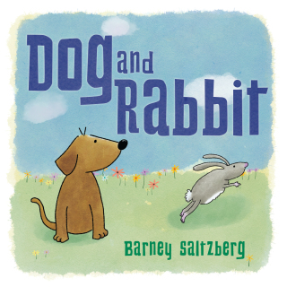 Cover image: Dog and Rabbit 9781623541071
