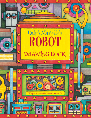Cover image: Ralph Masiello's Robot Drawing Book 9781570915352