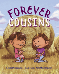 Cover image: Forever Cousins 9781623542924