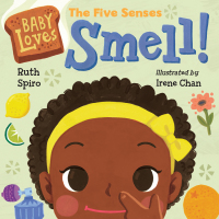 Cover image: Baby Loves the Five Senses: Smell! 9781623541538