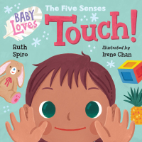 Cover image: Baby Loves the Five Senses: Touch! 9781623541552