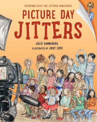 Cover image: Picture Day Jitters 9781623541576