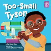 Cover image: Too-Small Tyson 9781623541644