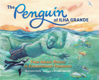 Cover image: The Penguin of Ilha Grande 9781623541668
