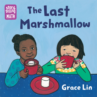 Cover image: The Last Marshmallow 9781623541262