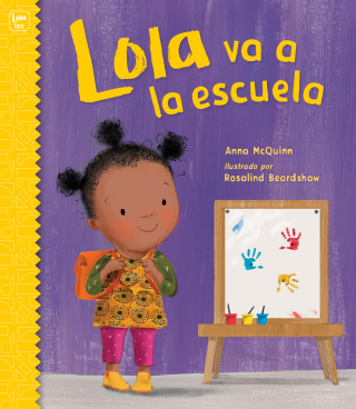 Cover image: Lola va a la escuela (Spanish Edition) 9781623541729