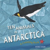 Cover image: Ten Animals in Antarctica 9781623542320