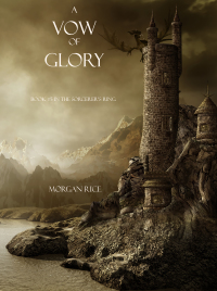 Cover image: A Vow of Glory (Book #5 in the Sorcerer's Ring)